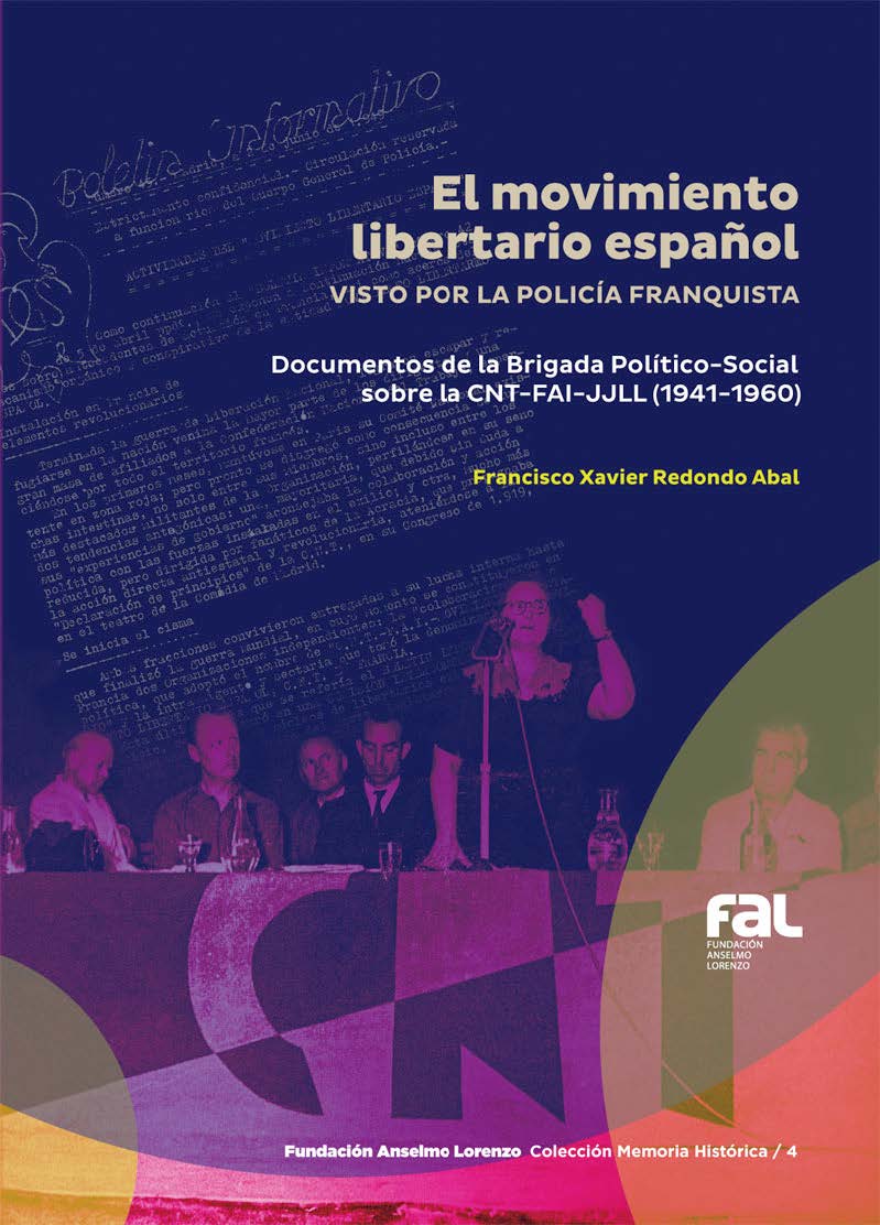 el-movimiento-libertario-espanol-visto-por-la-policia-franquista-9788412350777