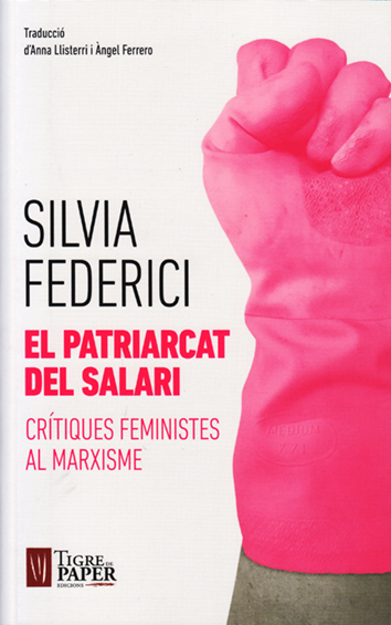 El patriarcat del salari - Silvia Federici