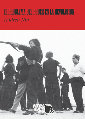 El problema del poder en la revolución - Andreu Nin