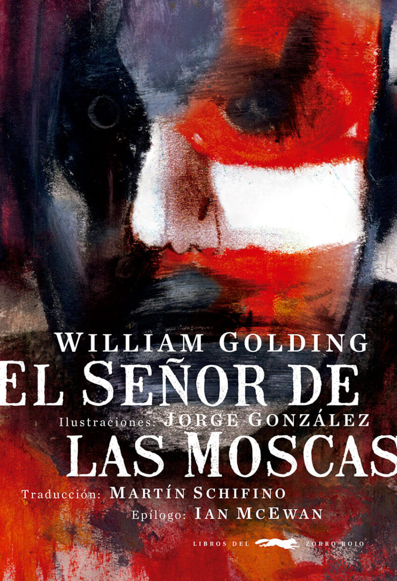 EL SEÑOR DE LAS MOSCAS - William Golding