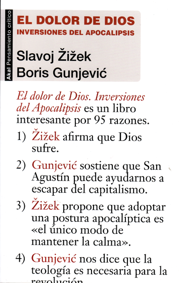 El dolor de Dios - Slavoj Žižek y Boris Gunjevic