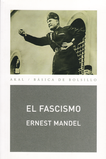El fascismo - Ernest Mandel