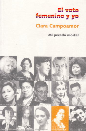 El voto femenino y yo - Clara Campoamor