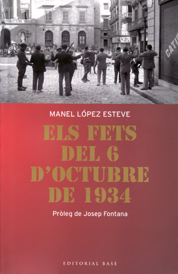 Els fets d'octubre de 1934 - Manel López Esteve