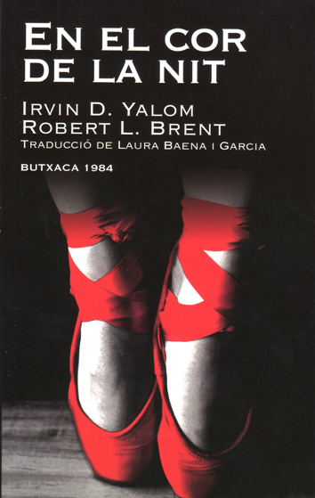 En el cor de la nit - Irvin D. Yalom y Robert L. Brent