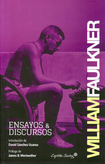 Escritos & Discursos - William Faulkner