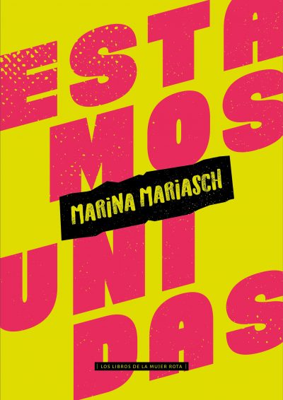 ESTAMOS UNIDAS - Marina Mariasch