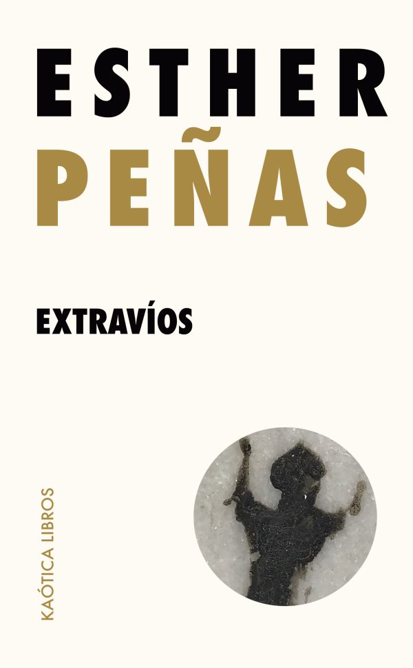 EXTRAVÍOS - Esther Peñas