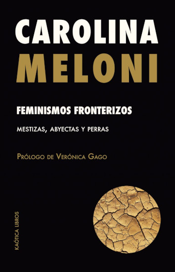 FEMINISMOS FRONTERIZOS - Carolina Meloni