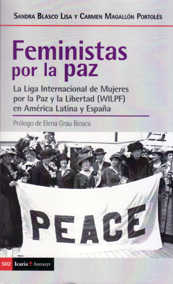 Feministas por la paz - Sandra Blasco Lisa y Carmen Magallón Portolés
