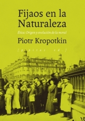 Fijaos en la naturaleza - Piotr Alekséyev Kropotkin