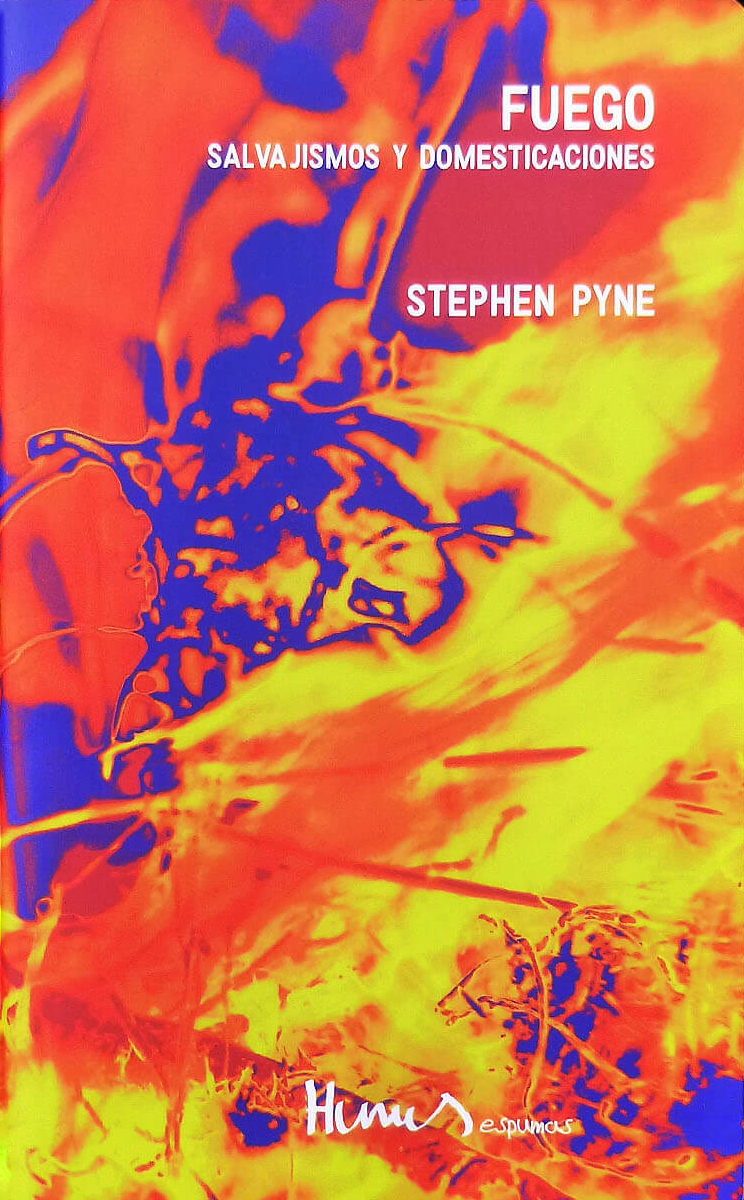 Fuego - Stephen Pyne