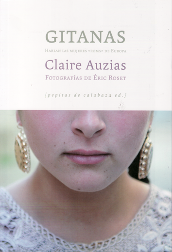 Gitanas - Claire Auzias, con fotografías de Éric Roset