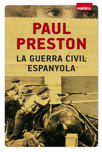La Guerra Civil espanyola - Paul Preston