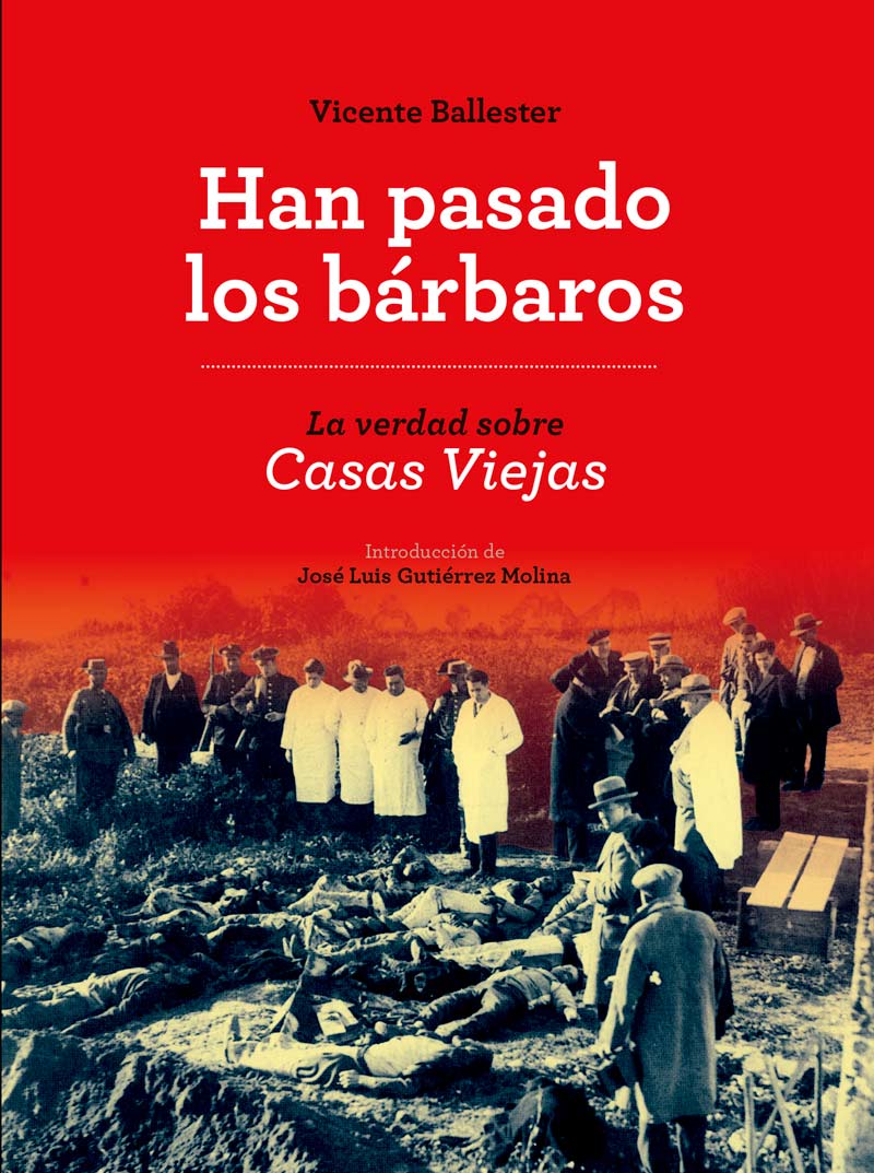 Han pasado los bárbaros - Vicente Ballester