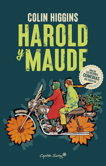 HAROLD Y MAUDE - Colin Higgins