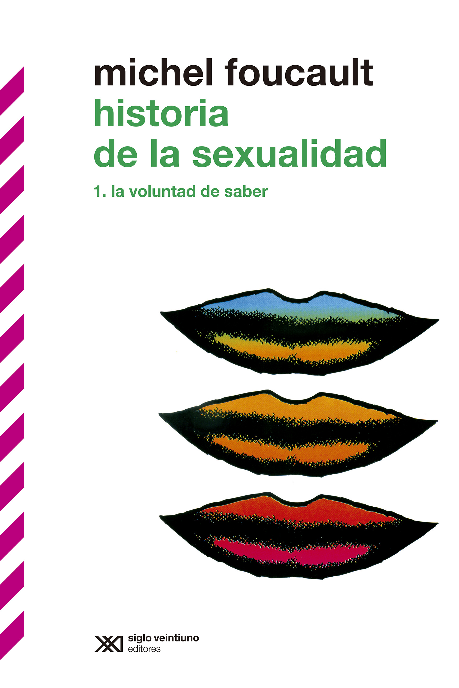 Historia de la sexualidad (I) - Michel Foucault
