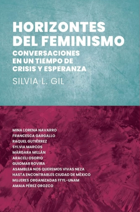 HORIZONTES DEL FEMINISMO - Silvia L. Gil
