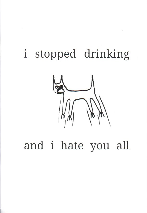 I STOPPED DRINKING AND I HATE YOU ALL - Laura