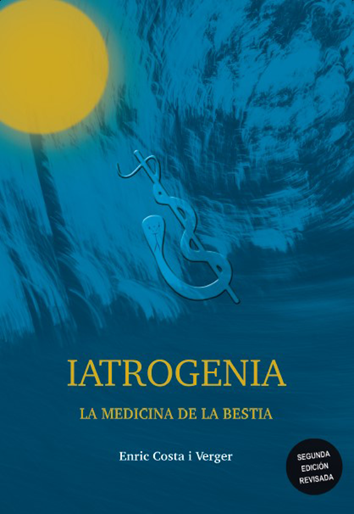 Iatrogenia - Enric Costa i Verger