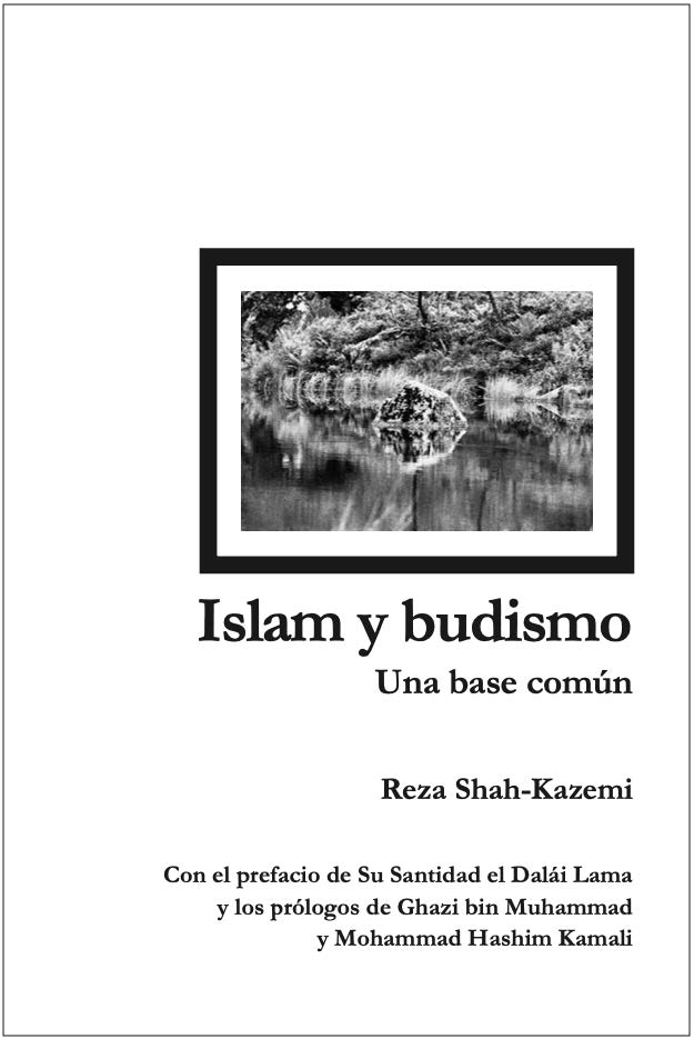ISLAM Y BUDISMO - Reza Shah-Kazemi