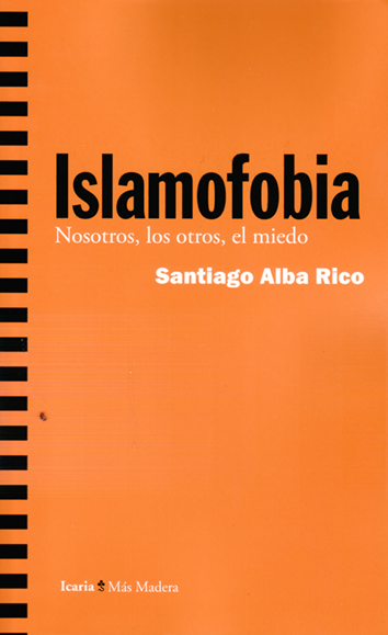 Islamofobia - Santiago Alba Rico