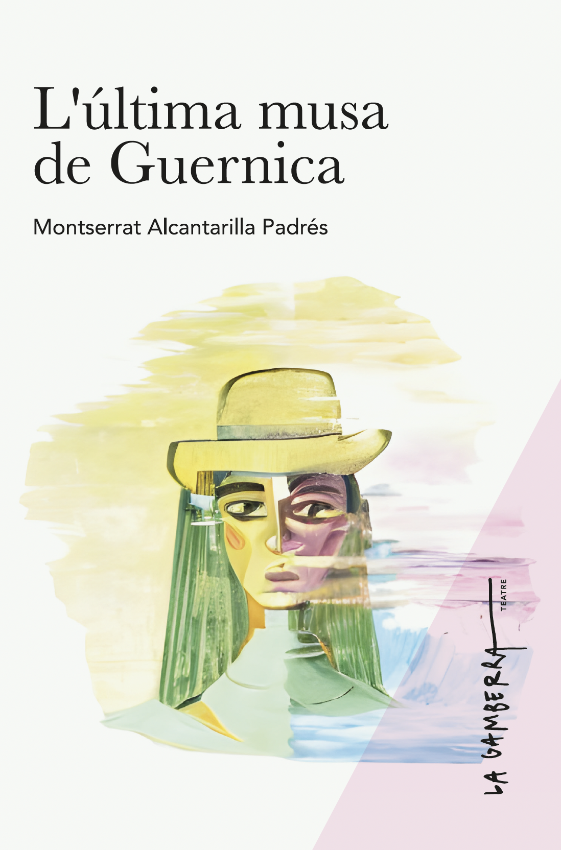 L’ÚLTIMA MUSA DE GUERNICA - Montserrat Alcantarilla Pradés