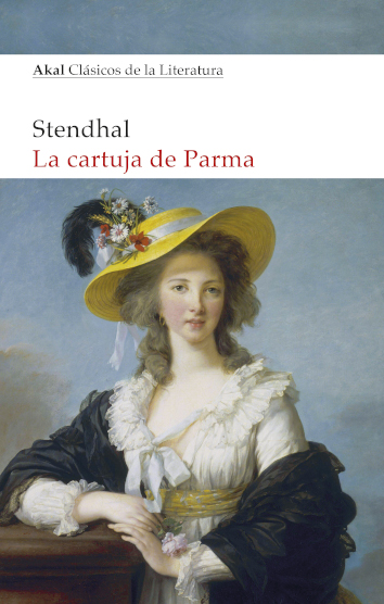 LA CARTUJA DE PARMA - Stendhal