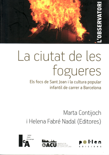 La ciutat de les fogueres - Marta Contijoch i Helena Fabré Nadal (Editores)