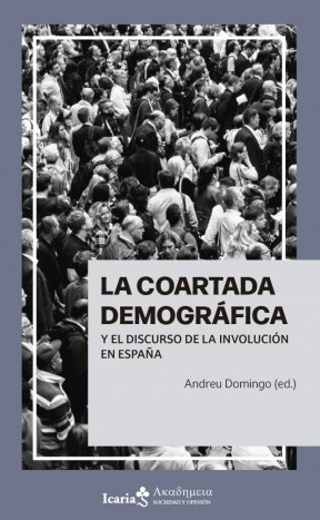 LA COARTADA DEMOGRÁFICA - Andreu Domingo