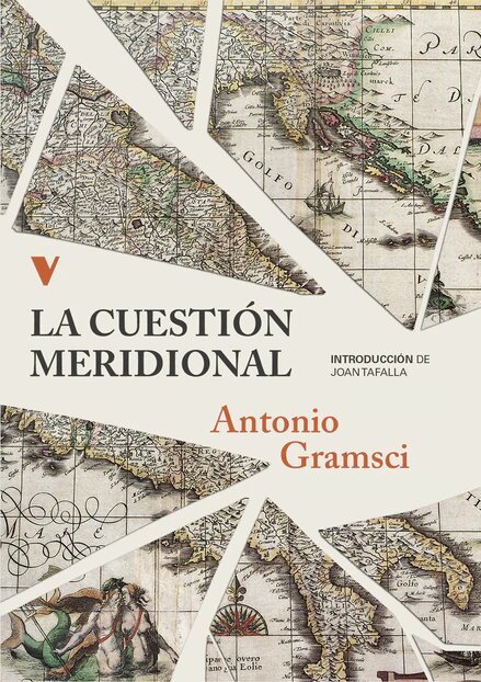 La cuestión meridional - Antonio Gramsci