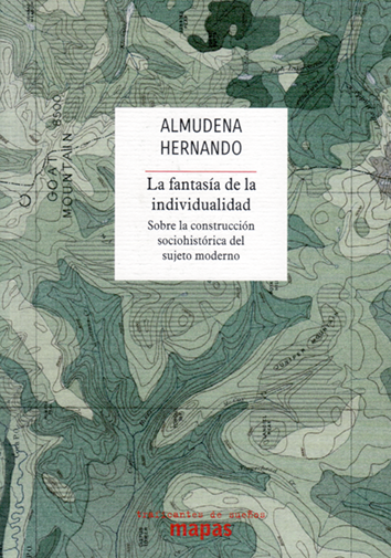 La fantasía de la individualidad - Almudena Hernando