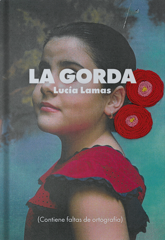 LA GORDA - Lucía Lamas