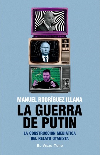 La guerra de Putin - Manuel Rodríguez Illana
