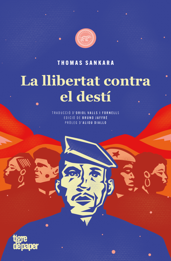 La llibertat contra el destí - Thomas Sankara