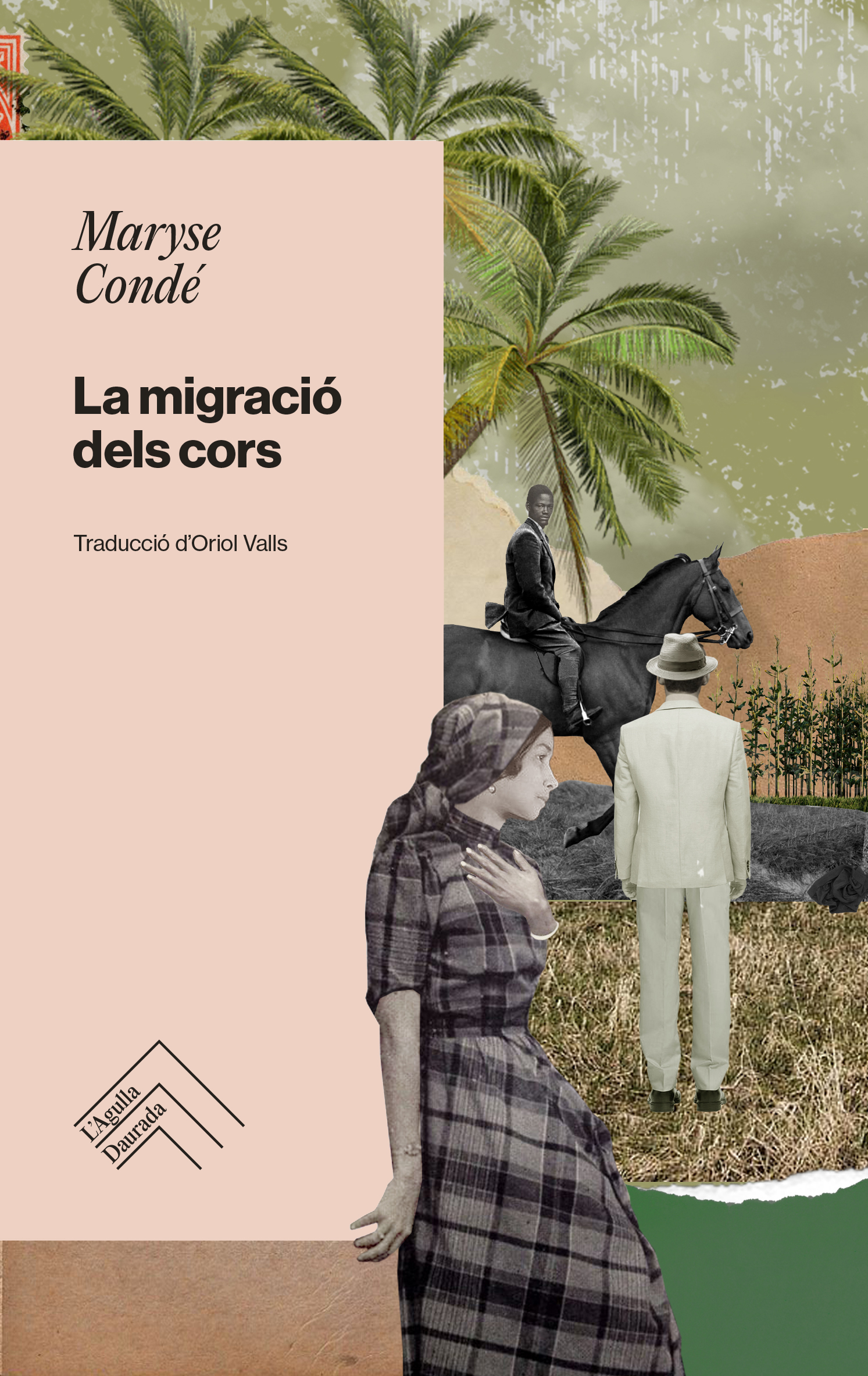 LA MIGRACIÓ DELS CORS - Maryse Condé