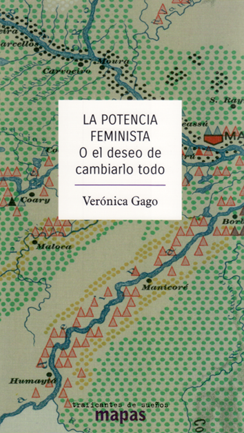 La potencia feminista - Verónica Gago