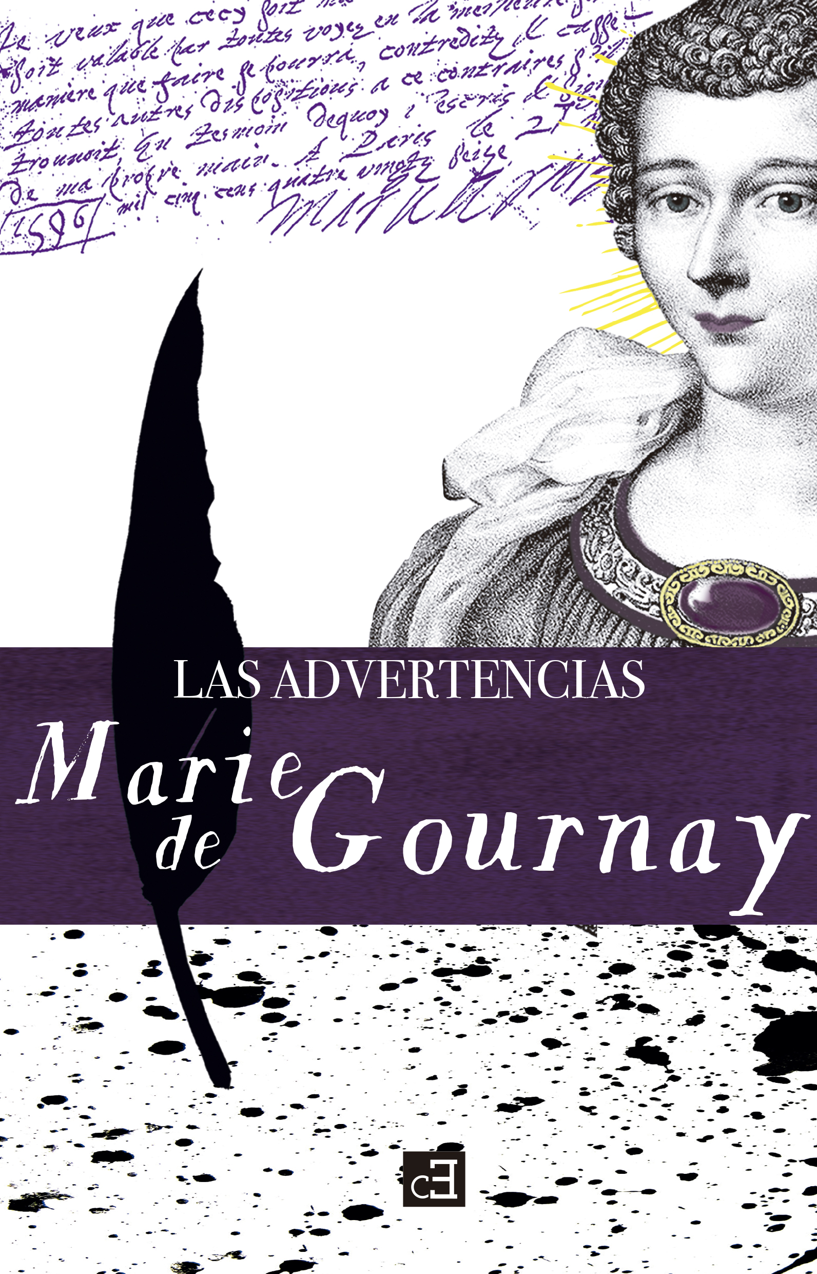 LAS ADVERTENCIAS - Marie De Gournay