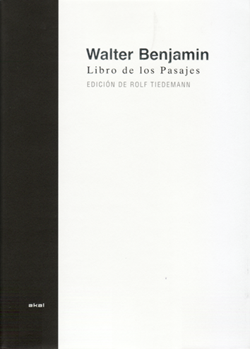 LIBRO DE LOS PASAJES - Walter Benjamin