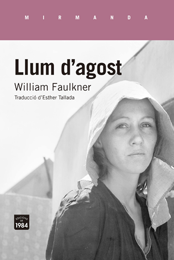 Llum d'agost - William Faulkner