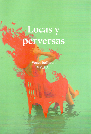 Locas y perversas - VV. AA.