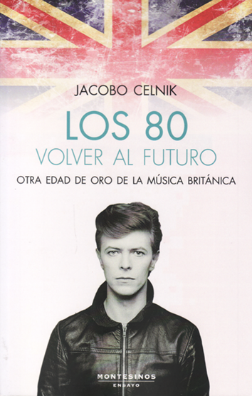 Los 80 - Jacobo Celnik