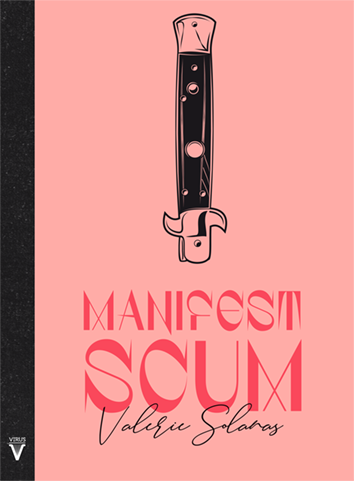 Manifest SCUM - Valerie Solanas
