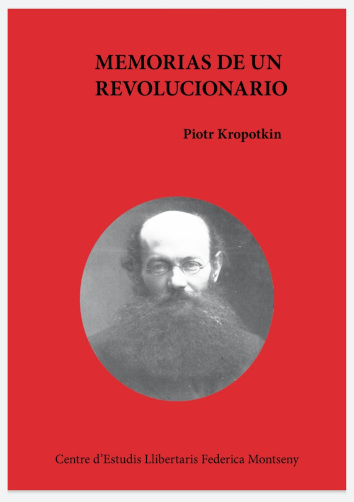 MEMORIAS DE UN REVOLUCIONARIO - Piotr Kropotjin