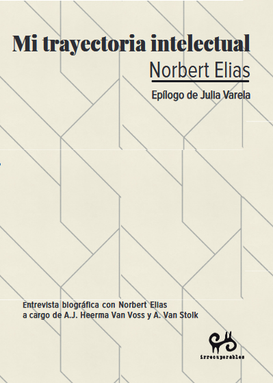 Mi trayectoria intelectual - Norbert Elias