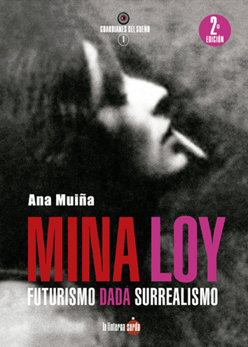 Mina Loy - Ana Muiña