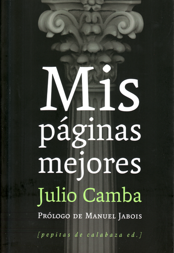 Mis páginas mejores - Julio Camba