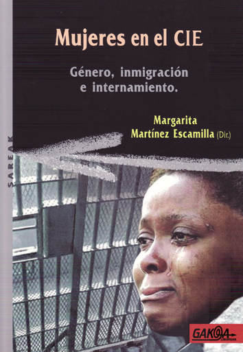 Mujeres en el CIE - Margarita Martínez Escamilla (ed.)