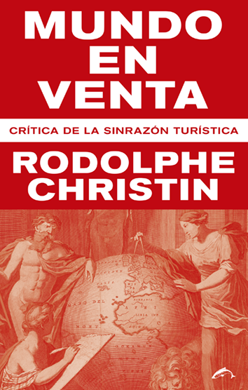 Mundo en venta - Rodolphe Christin