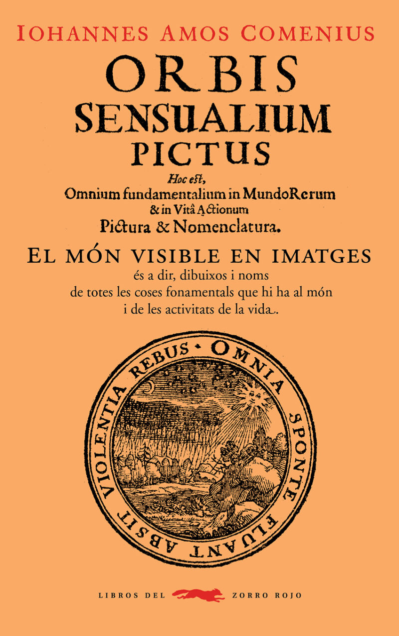 ORBIS SENSUALIUM PICTUS - Iohannes Amos Comenius
